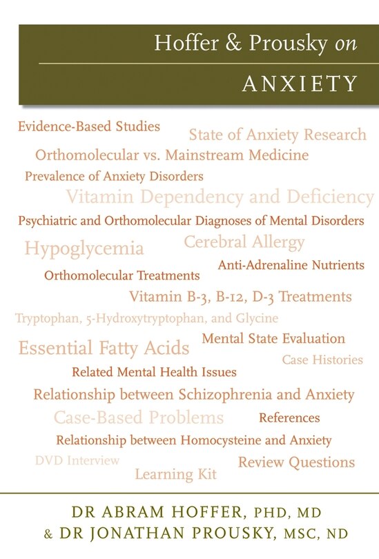 Hoffer and Prousky on Anxiety (DVD With Booklet)