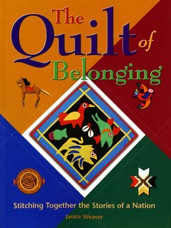 The Quilt of Belonging: Stitching Together the Stories of a Nation