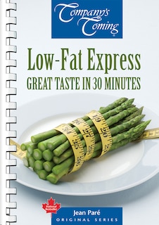 Low-Fat Express: Great Taste in 30 Minutes