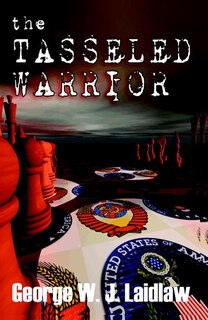 Front cover_The Tasseled Warrior