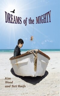 Front cover_Dreams of the Mighty