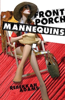 Couverture_Front Porch Mannequins