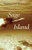 Sage Island by Samantha Warwick
