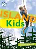 Island Kids by Tara Saracuse