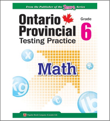 Ontario Provincial Testing Practice - Math 6: Eqao Practice Materials And Test-taking Tips For Grade 6