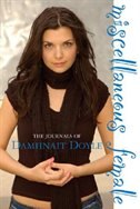 Misceallenous Female: The Journals Of Damhnait Doyle