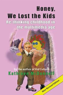 Couverture_Honey, We Lost the Kids