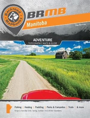 Couverture_Manitoba Backroad Mapbook