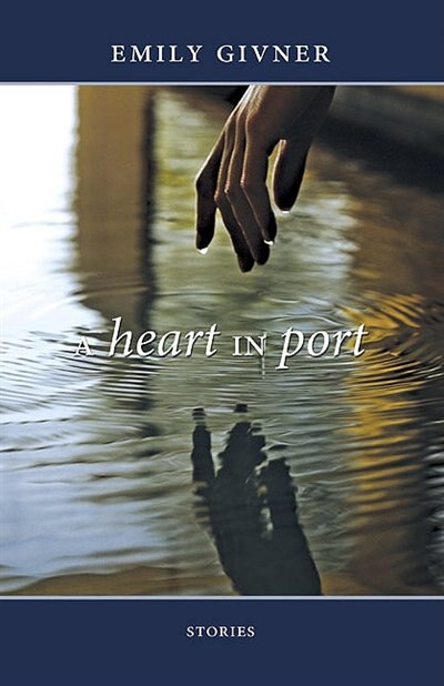 A Heart In Port