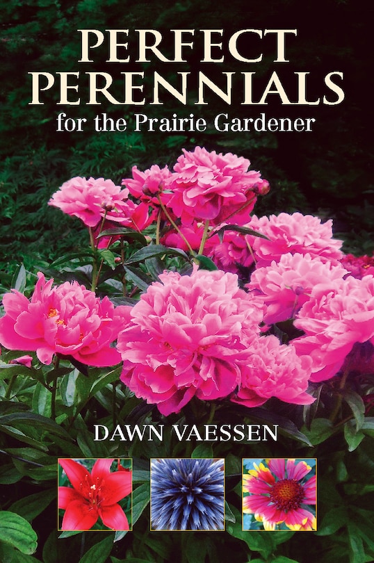 Couverture_Perfect Perennials for the Prairie Gardener