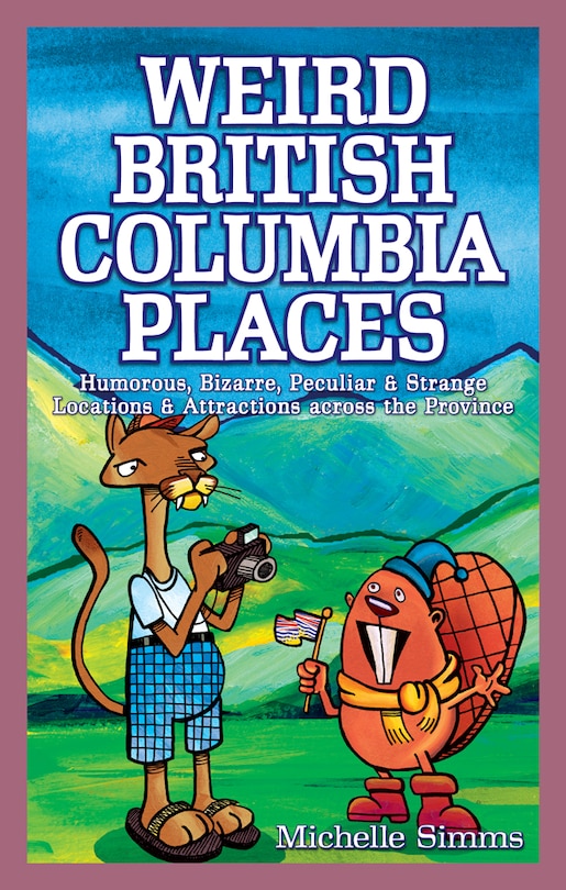 Couverture_Weird British Columbia Places