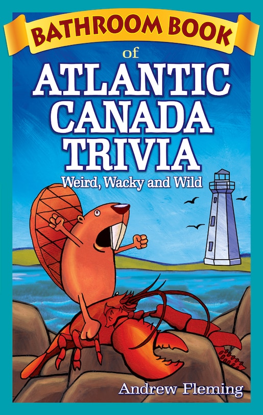 Couverture_Bathroom Book of Atlantic Canada Trivia