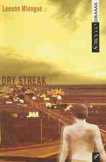 Dry Streak by Leeann Minogue