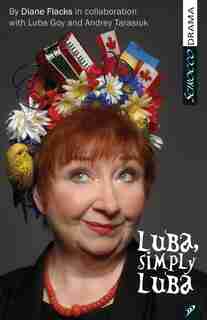 Luba, Simply Luba by Diane Flacks