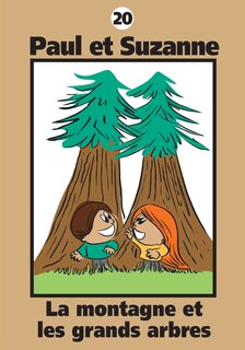 Couverture_Paul et Suzanne - La montagne et les grands arbres