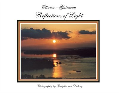Couverture_Ottawa - Gatineau Reflections of Light