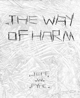 Front cover_The Way of Harm