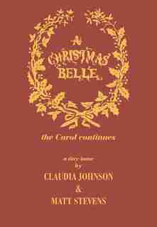 A Christmas Belle by Claudia Johnson