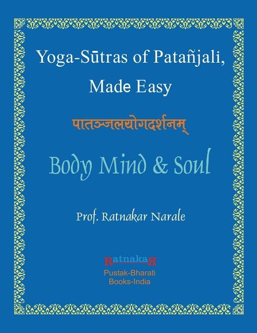 Yoga Sutras of Patanjali, Made Easy