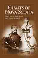Giants of Nova Scotia by Shirley Irene Vacon