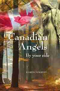 Canadian Angels by Karen Forrest