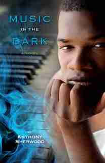 Music In the Dark by Anthony Sherwood