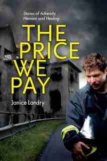 The Price We Pay by Janice Landry