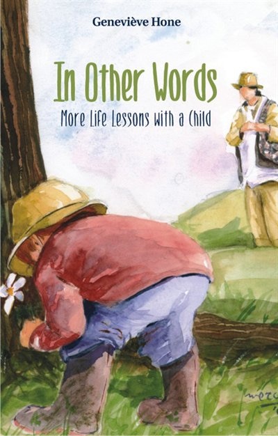 Front cover_In Other Words More Life Lessons with a Child