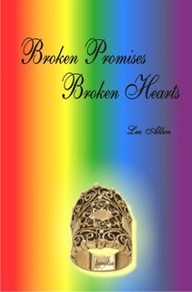 Front cover_Broken Promises Broken Hearts