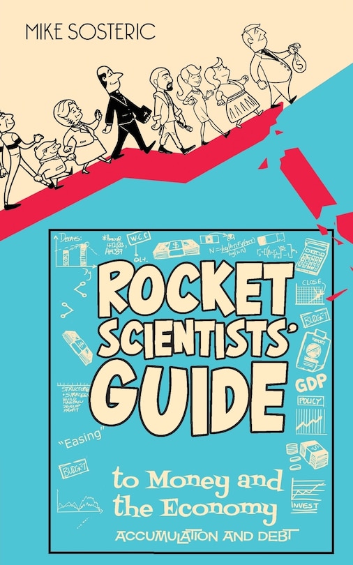 Couverture_The Rocket Scientists' Guide To Money And The Economy
