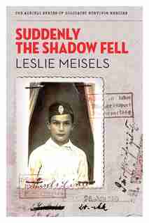 Suddenly the Shadow Fell by Leslie Meisels