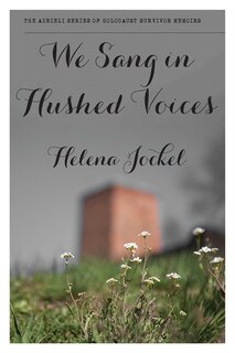 Front cover_We Sang in Hushed Voices