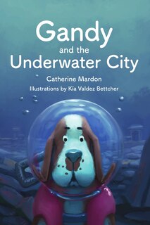 Couverture_Gandy and the Underwater City