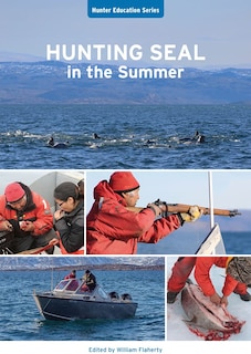 Front cover_Hunting Seal In The Summer