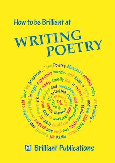 Couverture_How to Be Brilliant at Writing Poetry