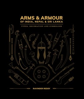 Front cover_Arms and Armour Of India, Nepal & Sri Lanka: