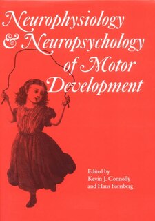 Couverture_Neurophysiology and Neuropsychology of Motor Development