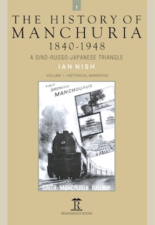 Couverture_The History of Manchuria, 1840-1948