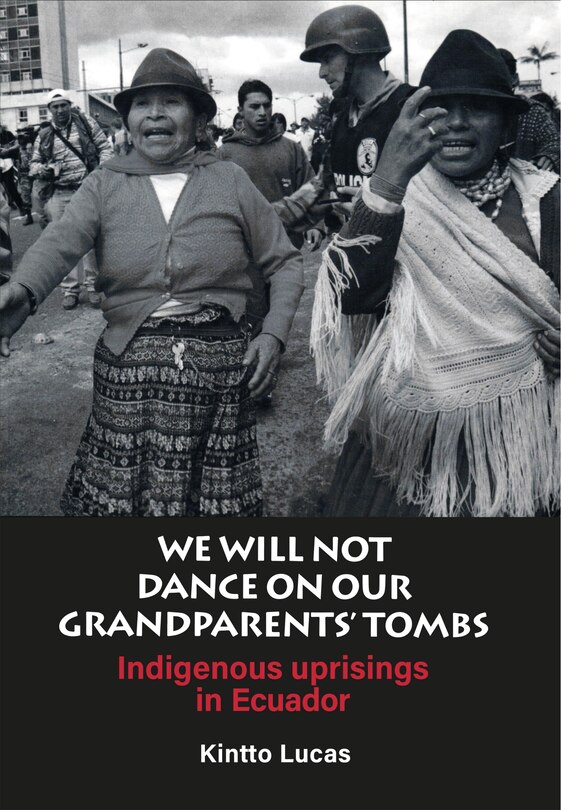 Couverture_We Will Not Dance On Our Grandparents' Tombs