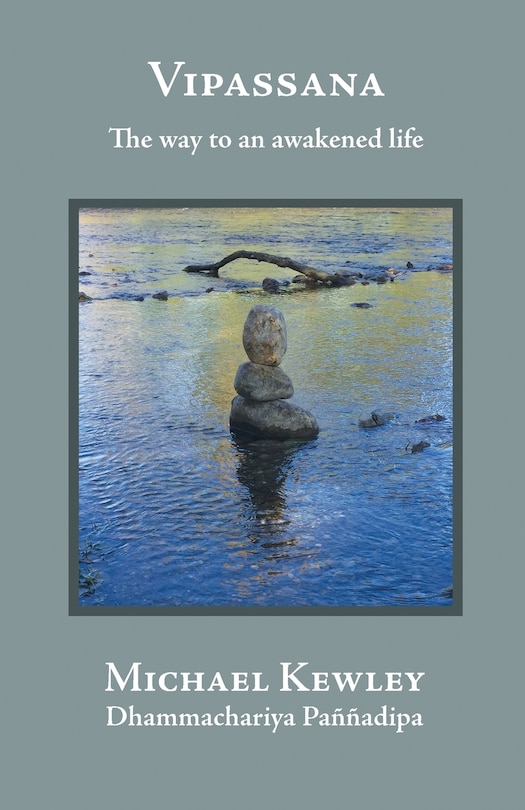 Couverture_Vipassana - The Way to an Awakened Life