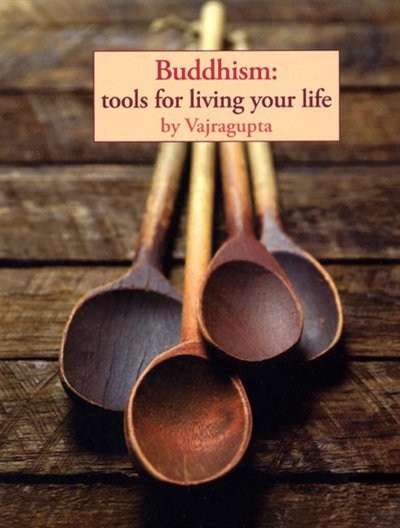 Front cover_Buddhism: Tools for Living Your Life