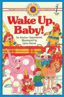 Wake Up, Baby! by Joanne Oppenheim