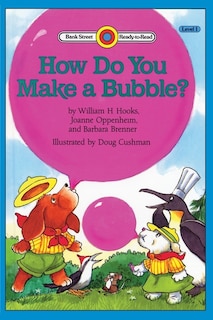 Couverture_How Do You Make A Bubble?
