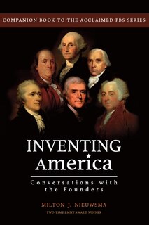 Couverture_Inventing America-Conversations with the Founders