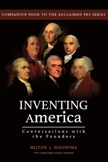 Couverture_Inventing America-Conversations with the Founders