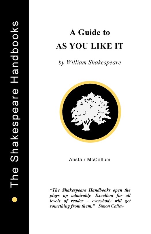 A Guide to As You Like It