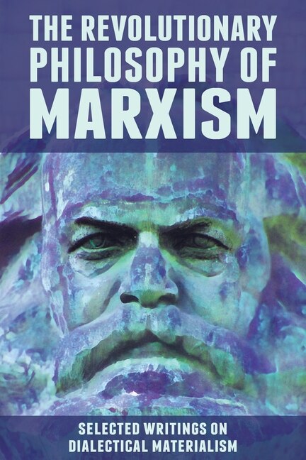Front cover_The Revolutionary Philosophy of Marxism