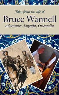 Front cover_Tales From The Life Of Bruce Wannell