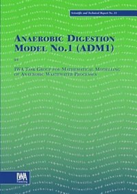 Front cover_Anaerobic Digestion Model No.1 (Adm1)