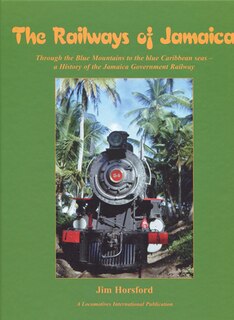 Front cover_The Railways of Jamaica
